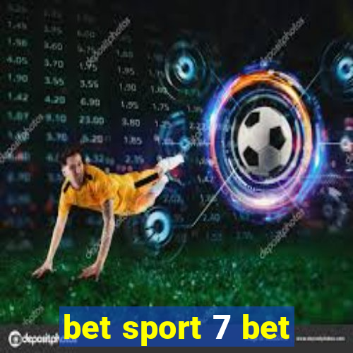 bet sport 7 bet